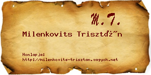 Milenkovits Trisztán névjegykártya